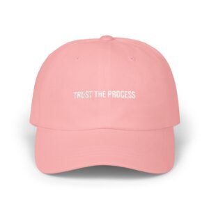 Trust the Process Dad Cap — Minimal Embroidered Baseball Hat